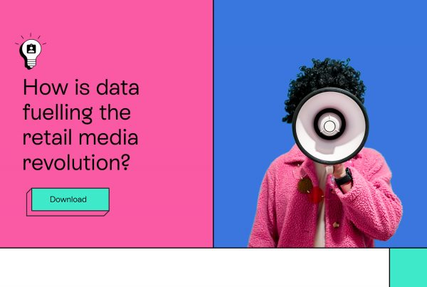 How is data fuelling the retail media revolution?
